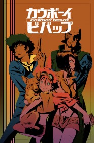 Voir Cowboy Bebop en streaming