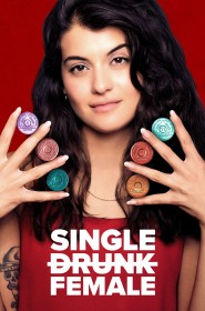 Voir Single Drunk Female en streaming