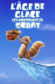 l’Âge de glace : les aventures de scrat